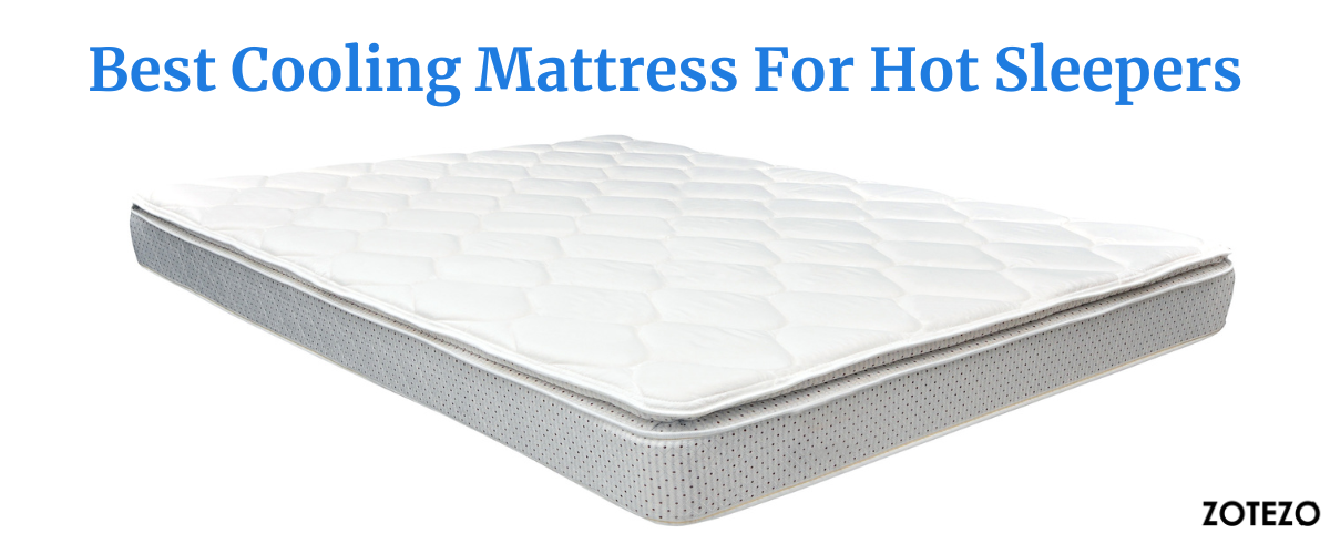 Cooling Mattress For Hot Sleepers in UAE