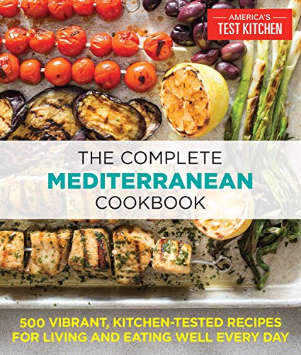 America's Test Kitchen The Complete Diabetes Cookbook