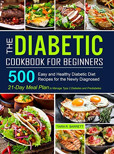 Tiara R Barrett  The Diabetic Cookbook for Beginners