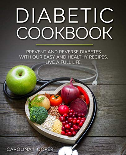 Diabetic Cookbook: Easy and Healthy Rec...