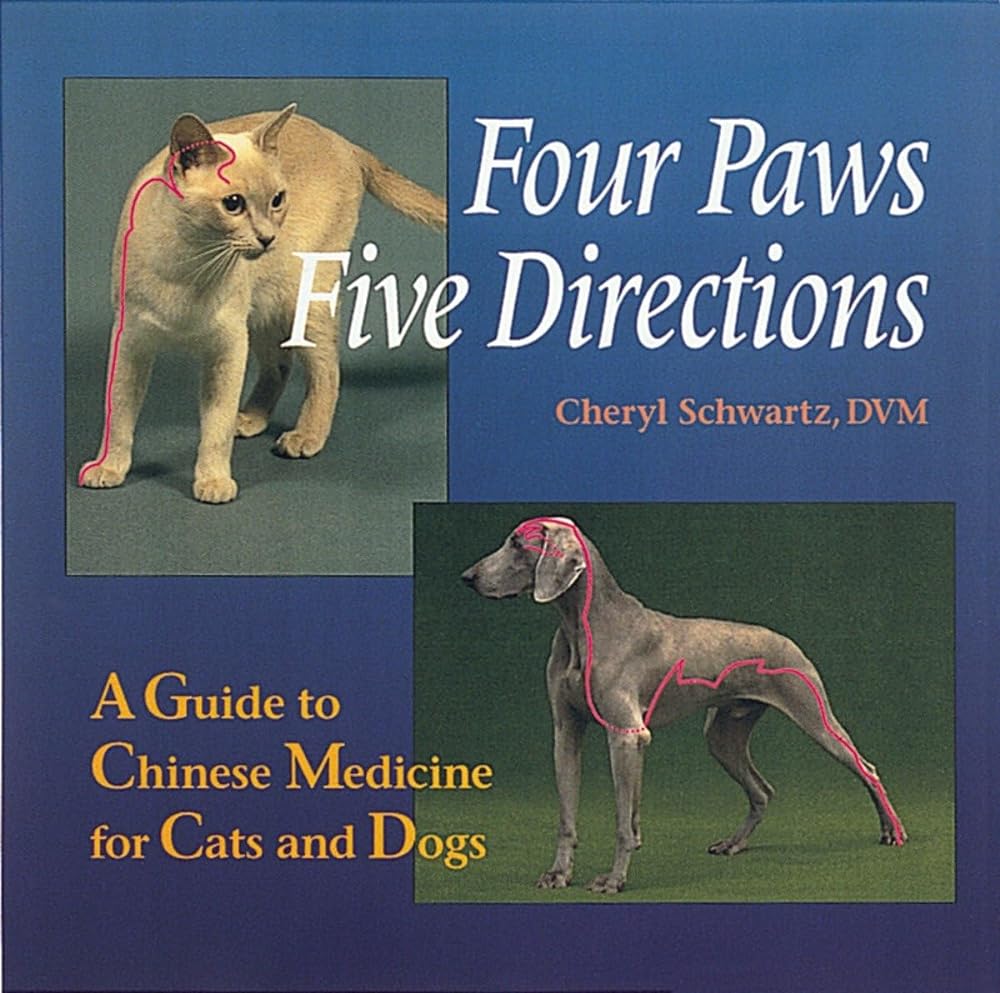 Four Paws: Chinese Medicine Guide for Pets