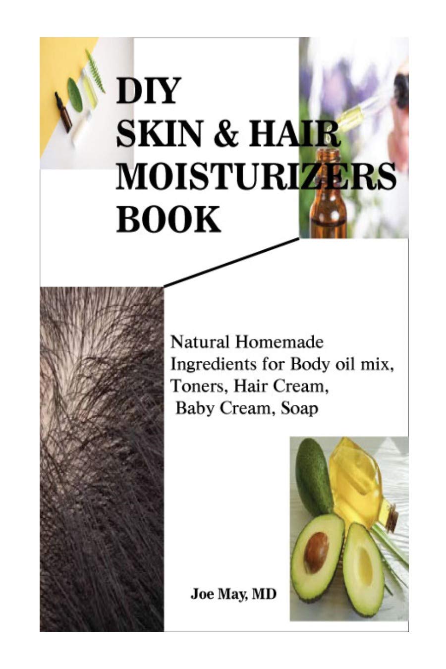 Natural DIY Skin & Hair Moisturizers