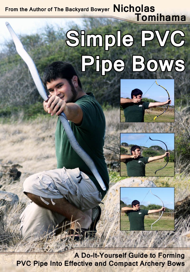 PVC Pipe Bows: DIY Guide for Compact Archery