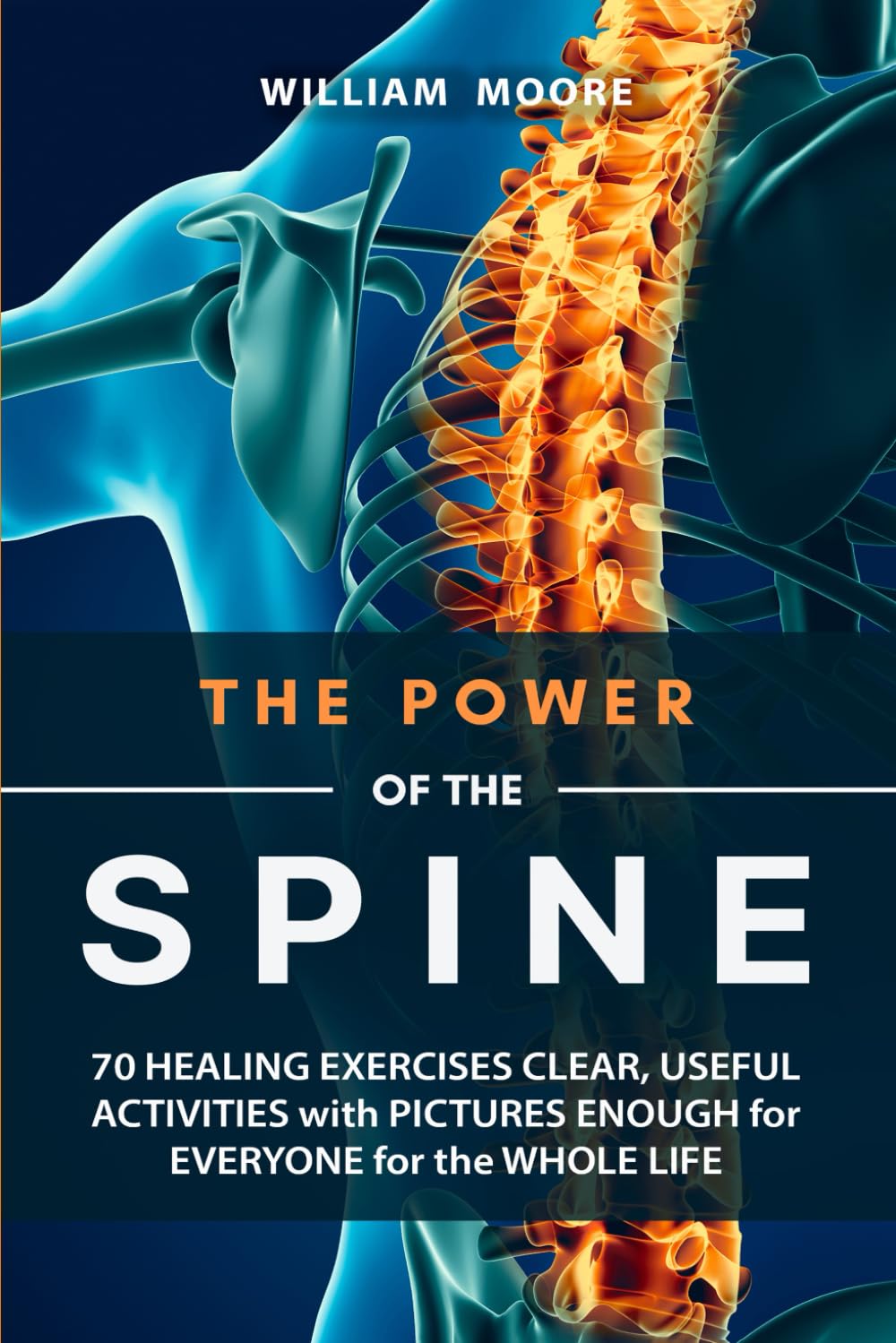 Spine Power: 70 Healing Exercises