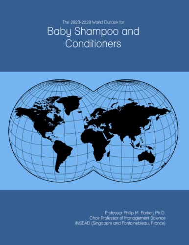 2023-2028 Baby Shampoo and Conditioners...