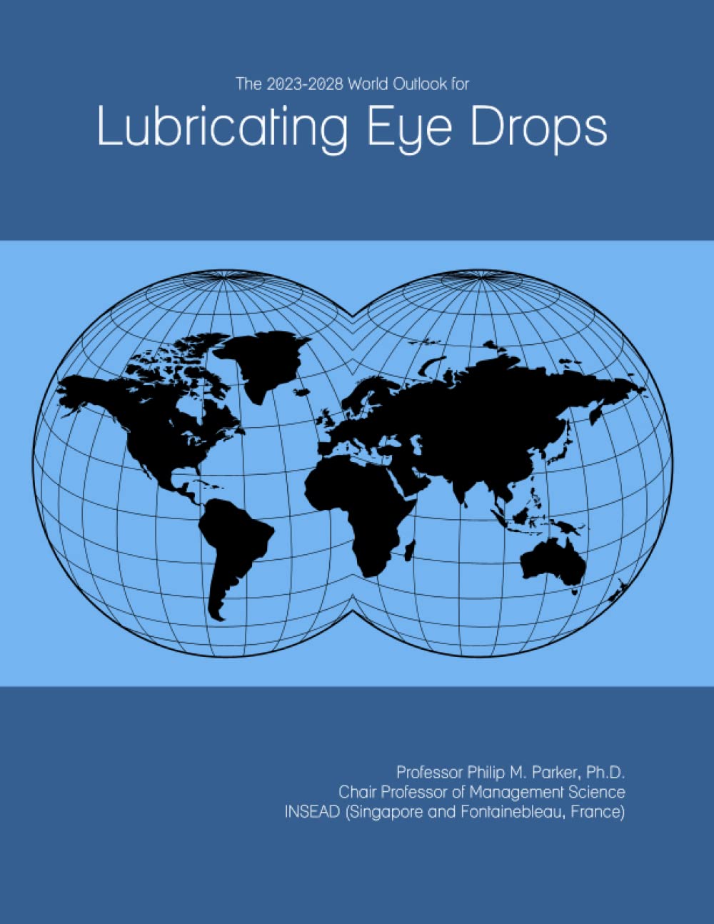 2023-2028 Lubricating Eye Drops Outlook