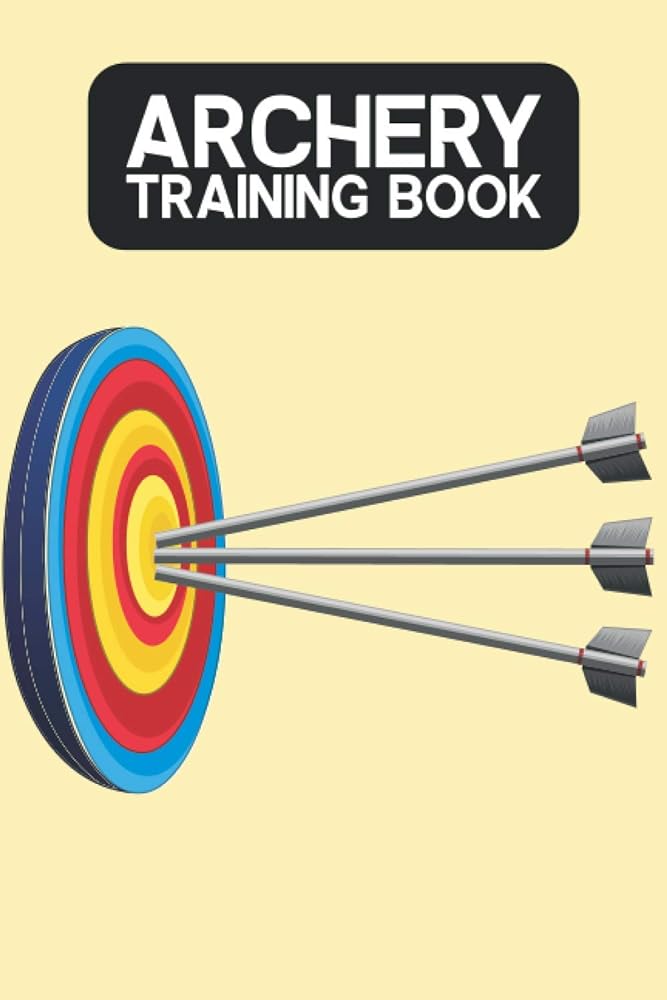 Archery Training Log Book: Kids Bow Trainer