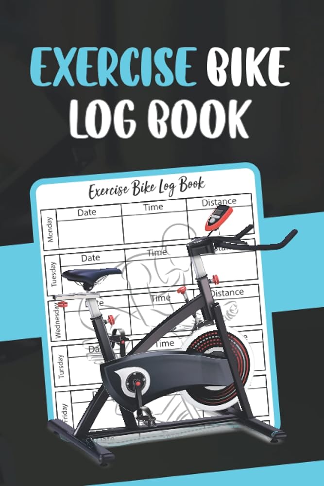 Bike Exercise Log Book: Track Your Spin...