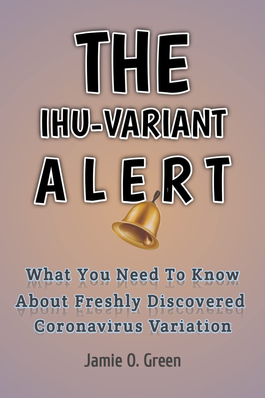 IHU-Variant Alert: Freshly Discovered C...