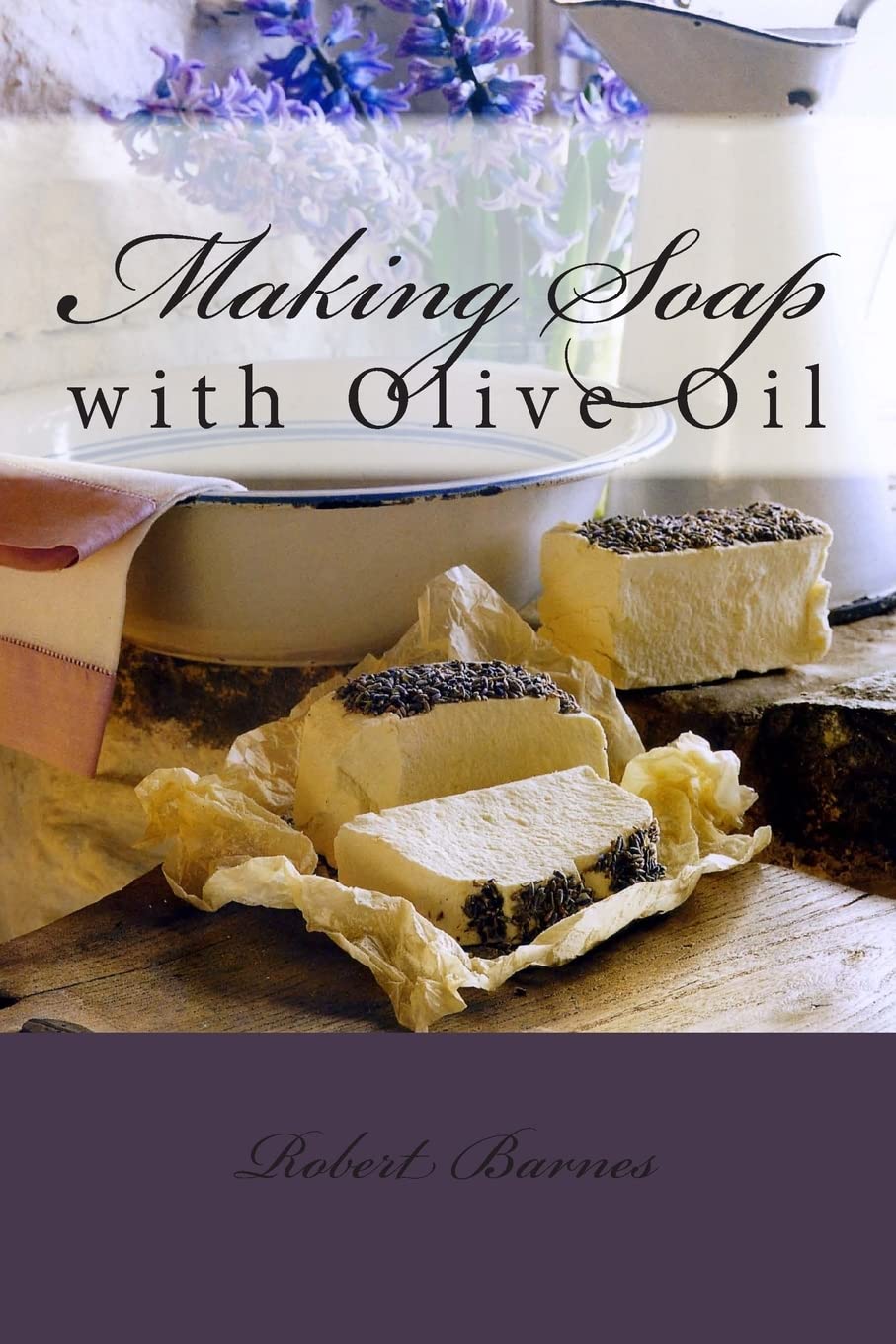 Olive Oil Soap Making: Simplified