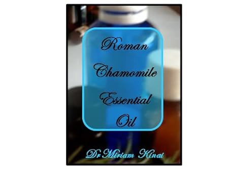 Roman Chamomile Essential Oil Guide