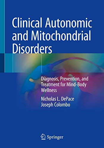 Autonomic & Mitochondrial Disorders...