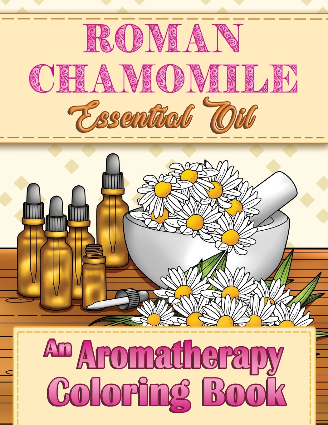 Roman Chamomile Essential Oil Coloring Book